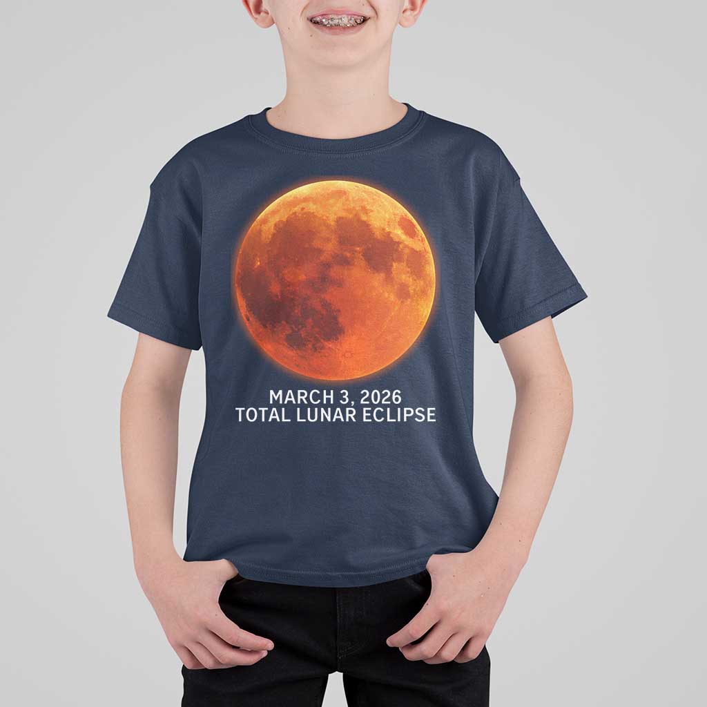 Blood Moon Total Lunar Eclipse March 3 2026 T Shirt For Kid Blood Moon Astronomy Souvenir Graphic