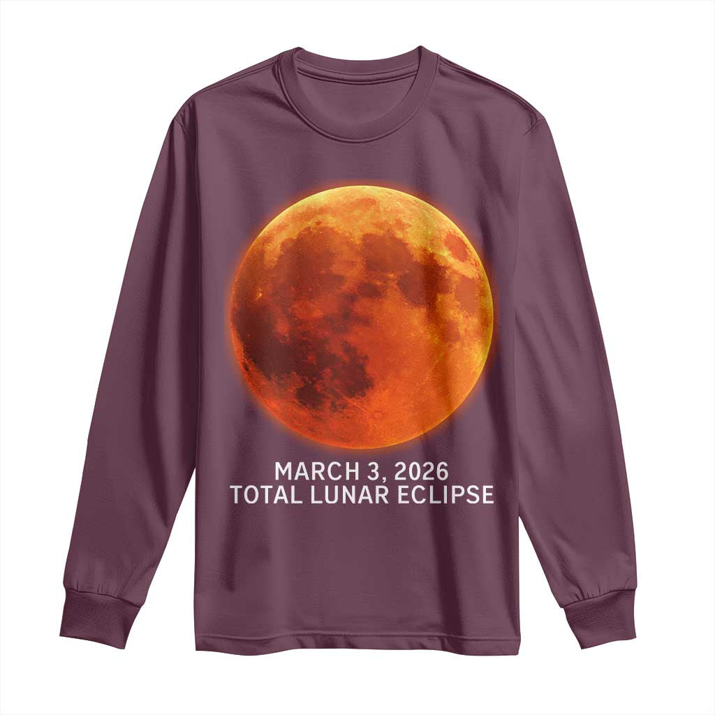 Blood Moon Total Lunar Eclipse March 3 2026 Long Sleeve Shirt Blood Moon Astronomy Souvenir Graphic