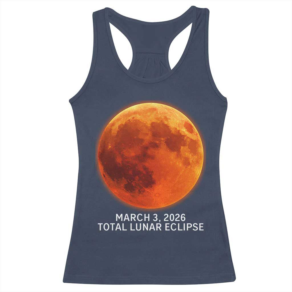 Blood Moon Total Lunar Eclipse March 3 2026 Racerback Tank Top Blood Moon Astronomy Souvenir Graphic