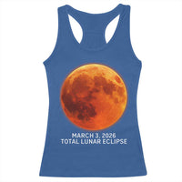 Blood Moon Total Lunar Eclipse March 3 2026 Racerback Tank Top Blood Moon Astronomy Souvenir Graphic