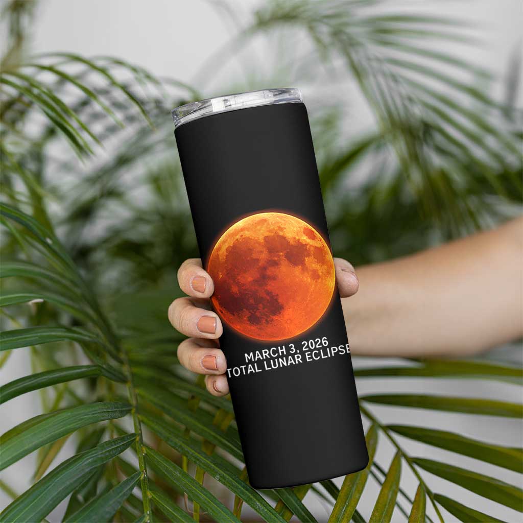 Blood Moon Total Lunar Eclipse March 3 2026 Skinny Tumbler Blood Moon Astronomy Souvenir Graphic