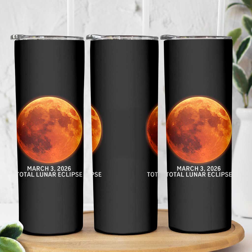 Blood Moon Total Lunar Eclipse March 3 2026 Skinny Tumbler Blood Moon Astronomy Souvenir Graphic