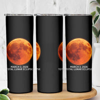 Blood Moon Total Lunar Eclipse March 3 2026 Skinny Tumbler Blood Moon Astronomy Souvenir Graphic
