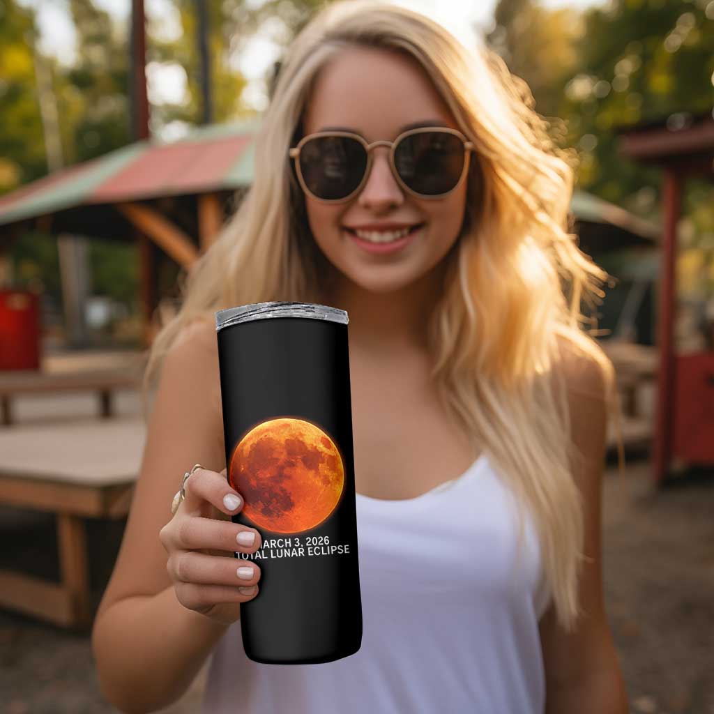 Blood Moon Total Lunar Eclipse March 3 2026 Skinny Tumbler Blood Moon Astronomy Souvenir Graphic
