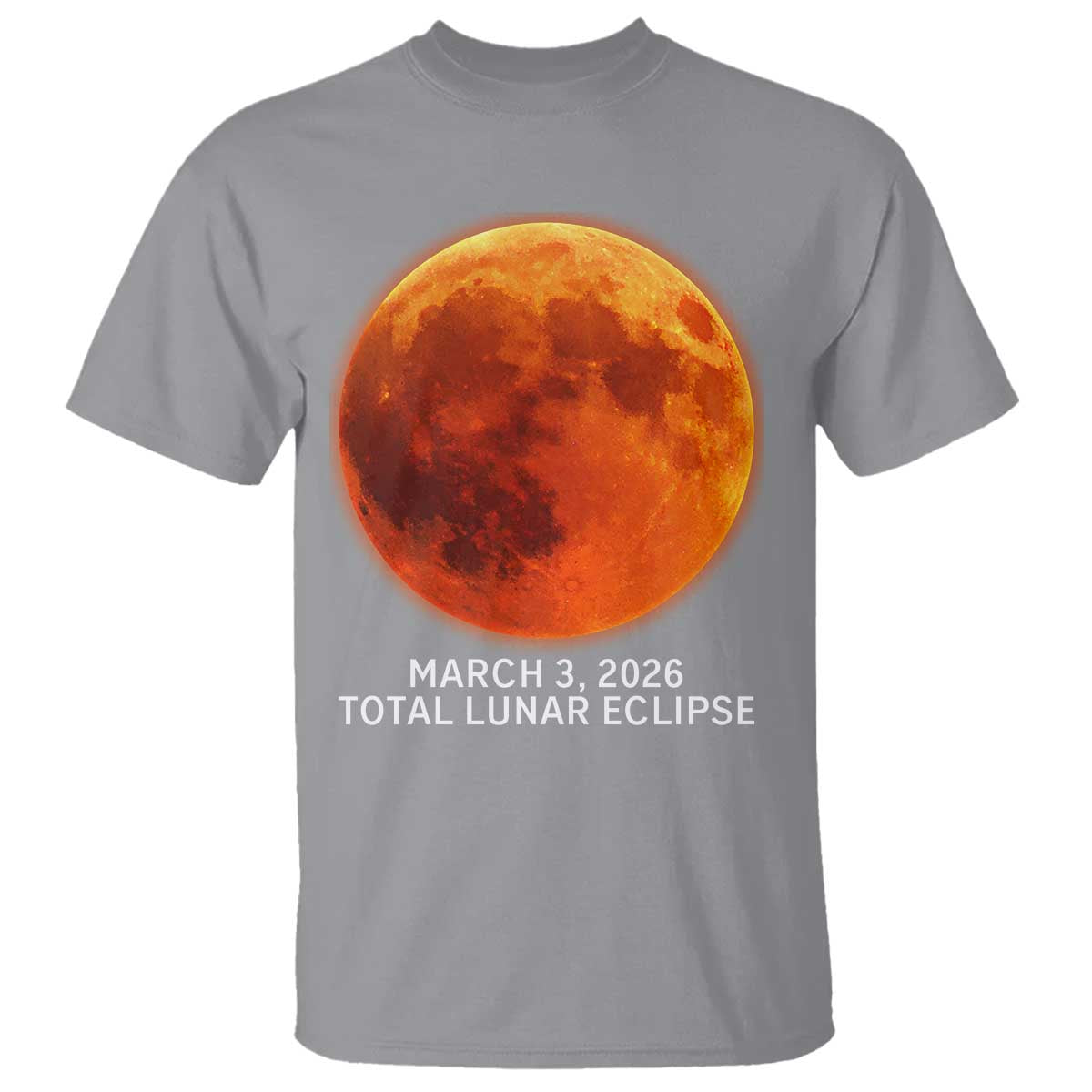 Blood Moon Total Lunar Eclipse March 3 2026 T Shirt Blood Moon Astronomy Souvenir Graphic