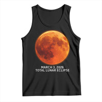 Blood Moon Total Lunar Eclipse March 3 2026 Tank Top Blood Moon Astronomy Souvenir Graphic