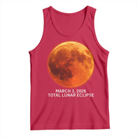 Blood Moon Total Lunar Eclipse March 3 2026 Tank Top Blood Moon Astronomy Souvenir Graphic