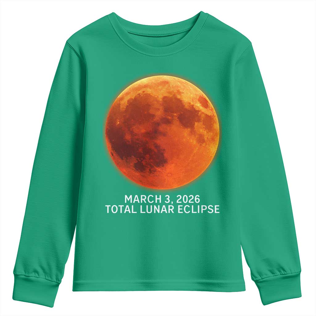 Blood Moon Total Lunar Eclipse March 3 2026 Youth Sweatshirt Blood Moon Astronomy Souvenir Graphic