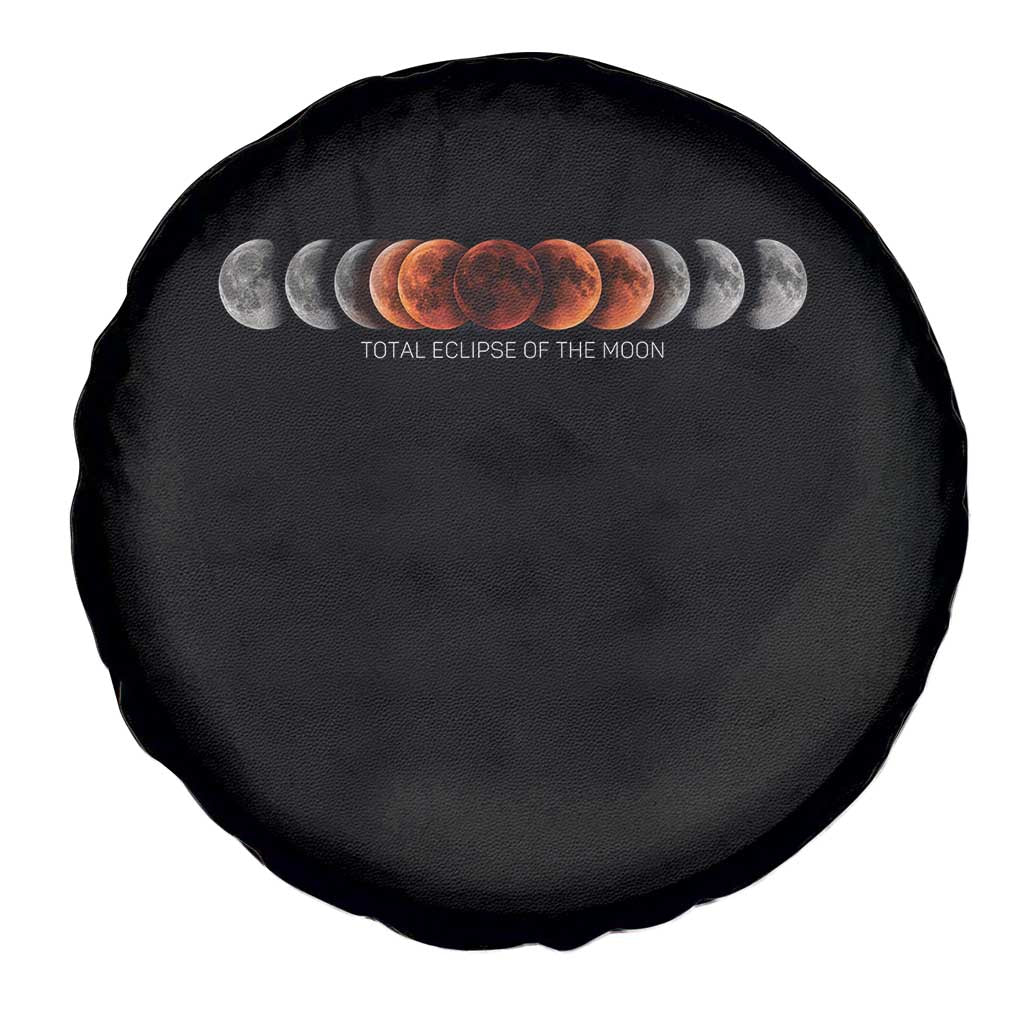 Total Eclipse of the Moon Phases Spare Tire Cover Blood Moon Space Astronomy Celestial Graphic