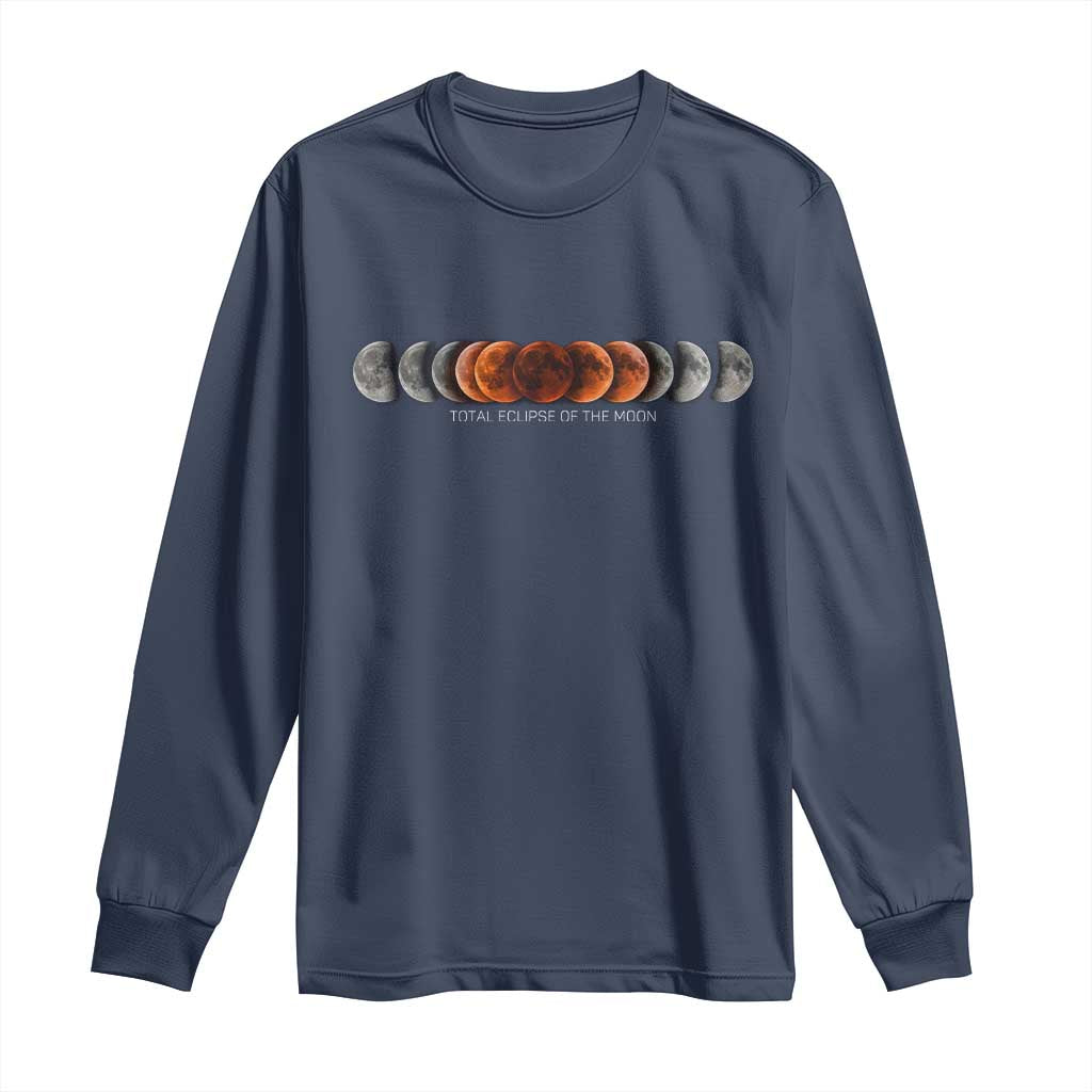 Total Eclipse of the Moon Phases Long Sleeve Shirt Blood Moon Space Astronomy Celestial Graphic