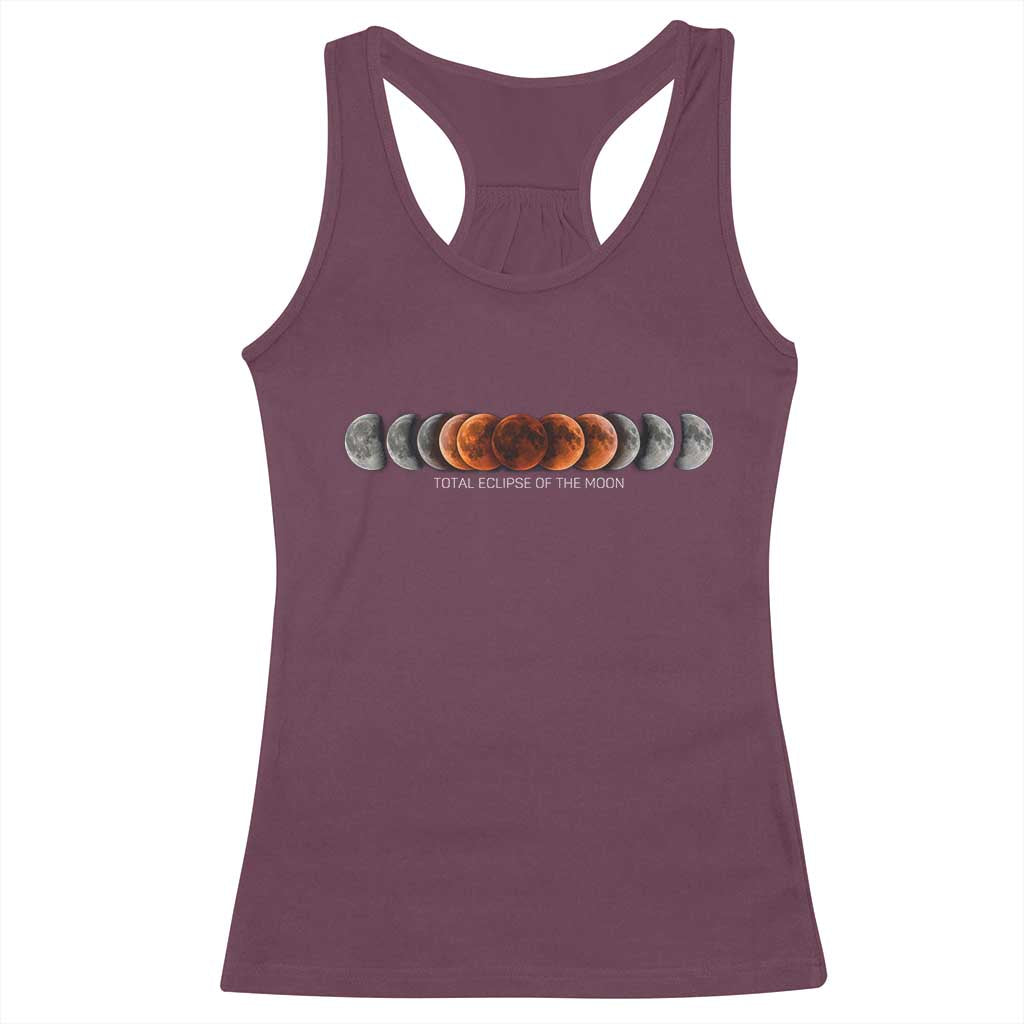 Total Eclipse of the Moon Phases Racerback Tank Top Blood Moon Space Astronomy Celestial Graphic