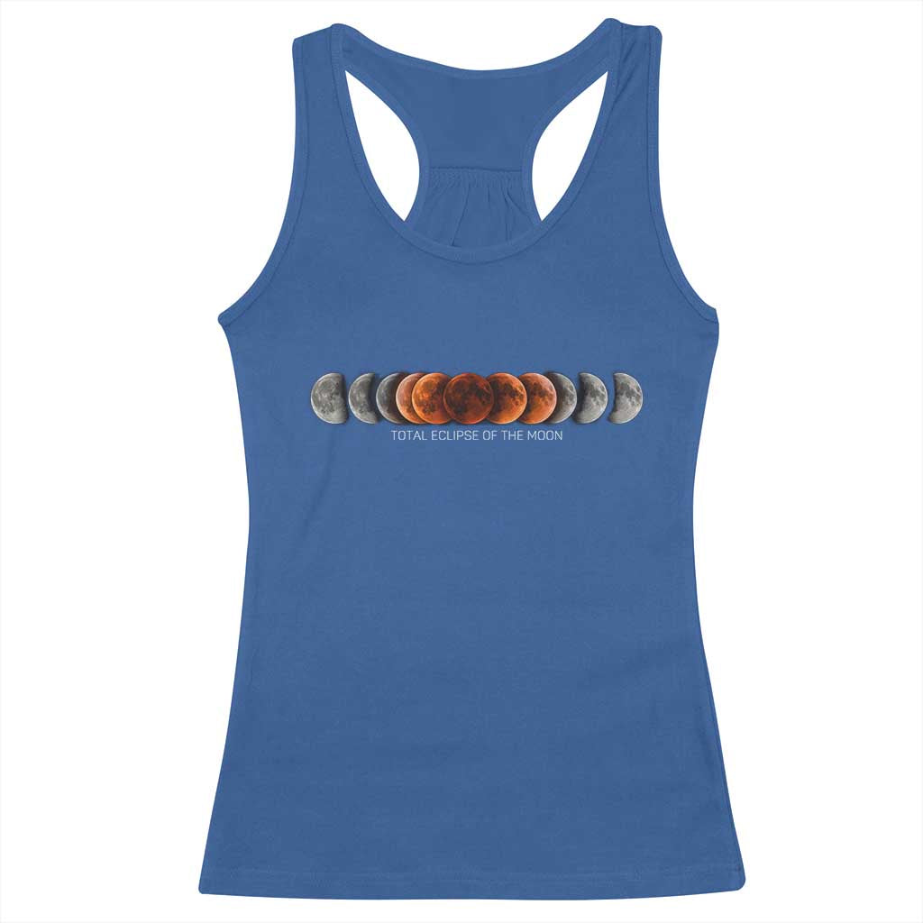 Total Eclipse of the Moon Phases Racerback Tank Top Blood Moon Space Astronomy Celestial Graphic