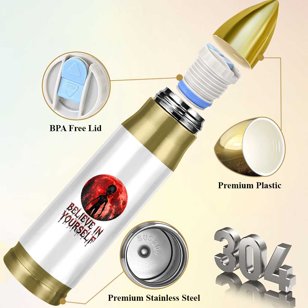 Creepy Alien Believe In Yourself Bullet Tumbler Funny Blood Moon Sci-Fi Horror Graphic