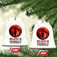Creepy Alien Believe In Yourself Ceramic Ornament Funny Blood Moon Sci-Fi Horror Graphic