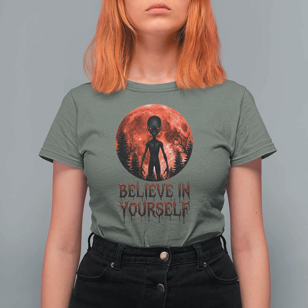Creepy Alien Believe In Yourself T Shirt For Women Funny Blood Moon Sci-Fi Horror Graphic
