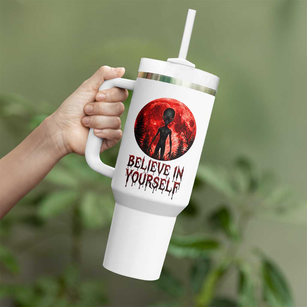 Creepy Alien Believe In Yourself Tumbler With Handle Funny Blood Moon Sci-Fi Horror Graphic