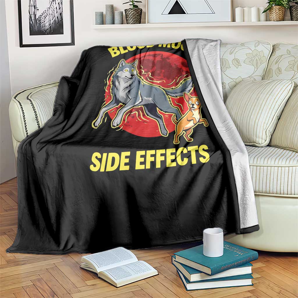 Funny Blood Moon Side Effects Wolf and Chihuahua Dog Humor Graphic Throw Blanket