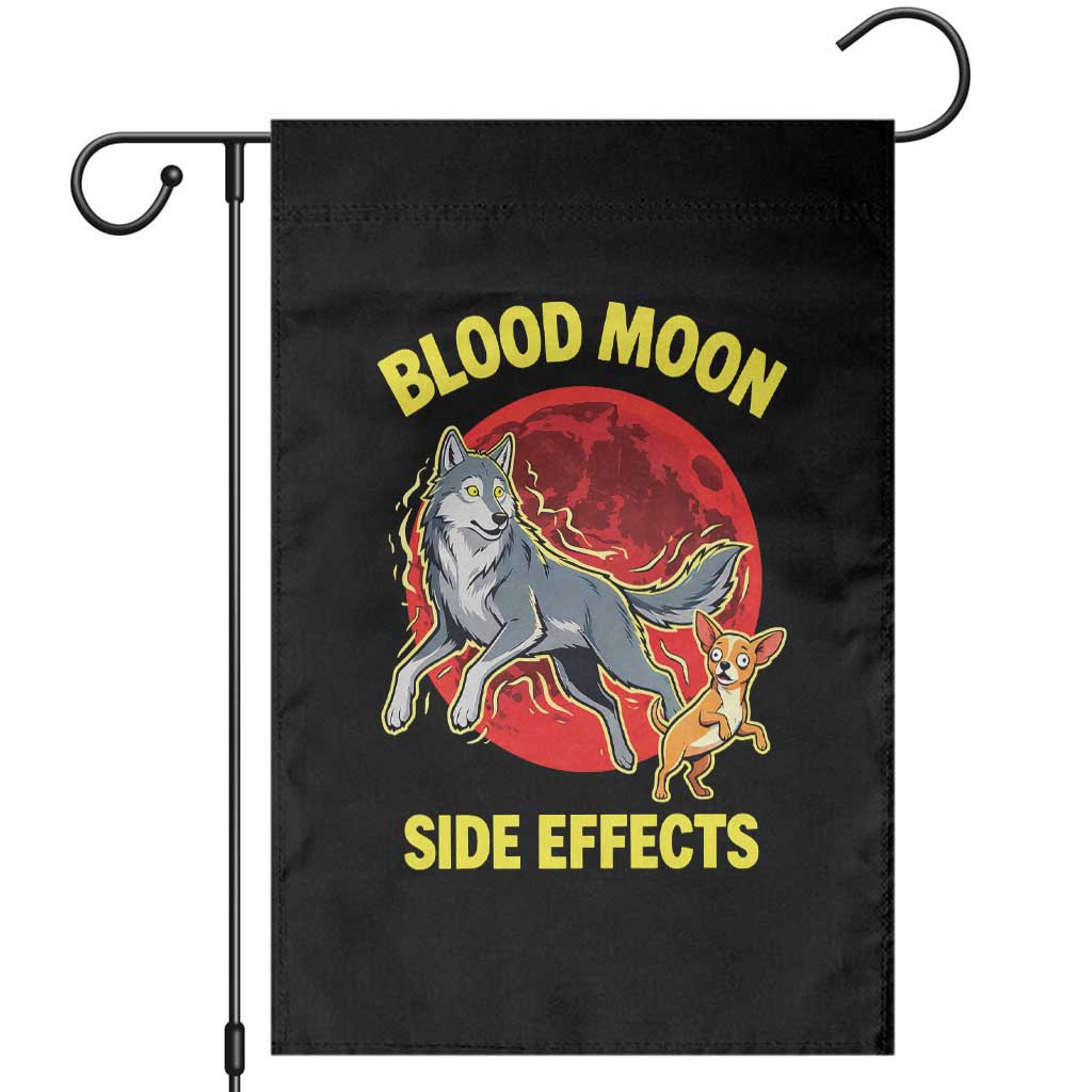 Funny Blood Moon Side Effects Wolf and Chihuahua Dog Humor Graphic Garden Flag