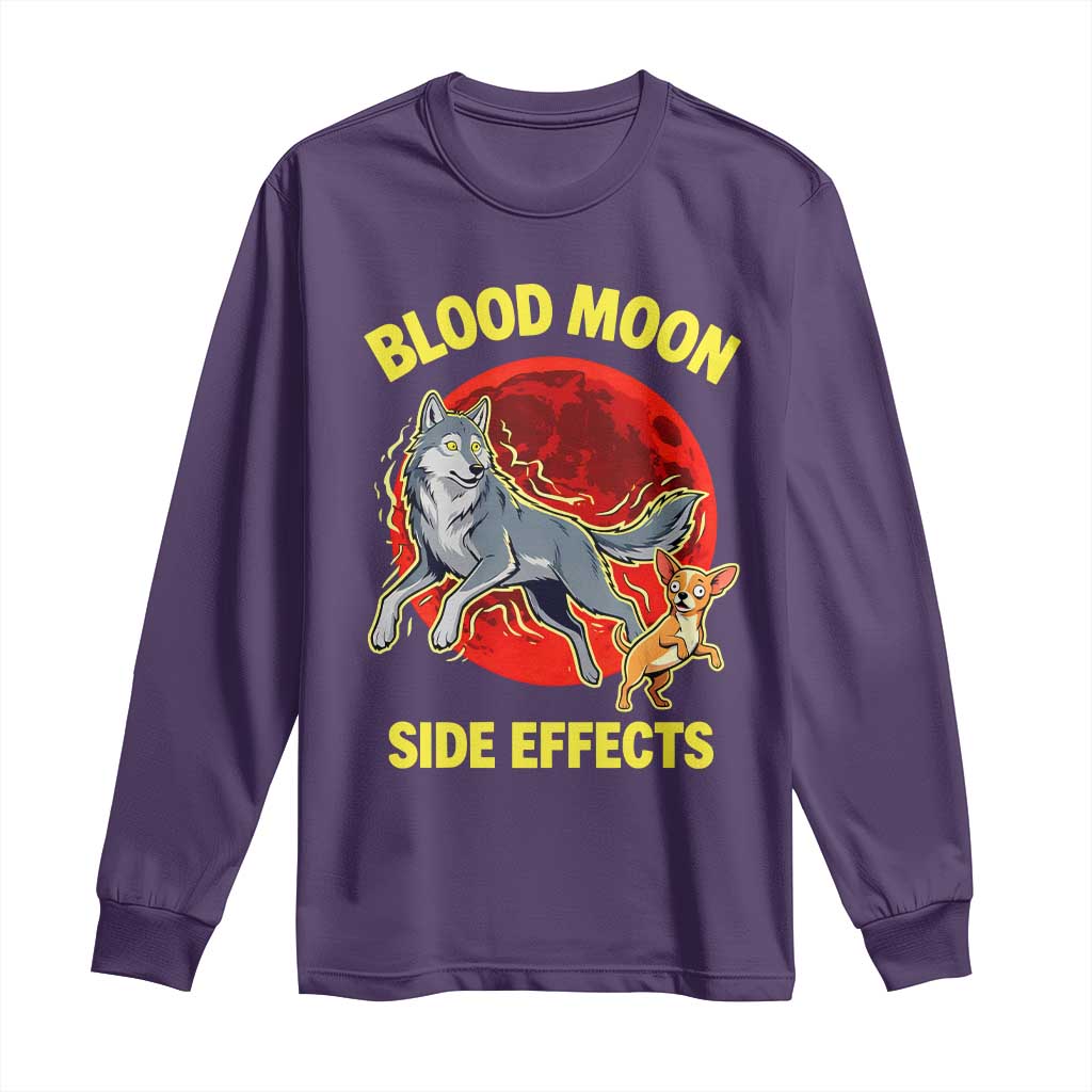 Funny Blood Moon Side Effects Wolf and Chihuahua Dog Humor Graphic Long Sleeve Shirt