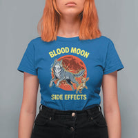 Funny Blood Moon Side Effects Wolf and Chihuahua Dog Humor Graphic T Shirt For Women