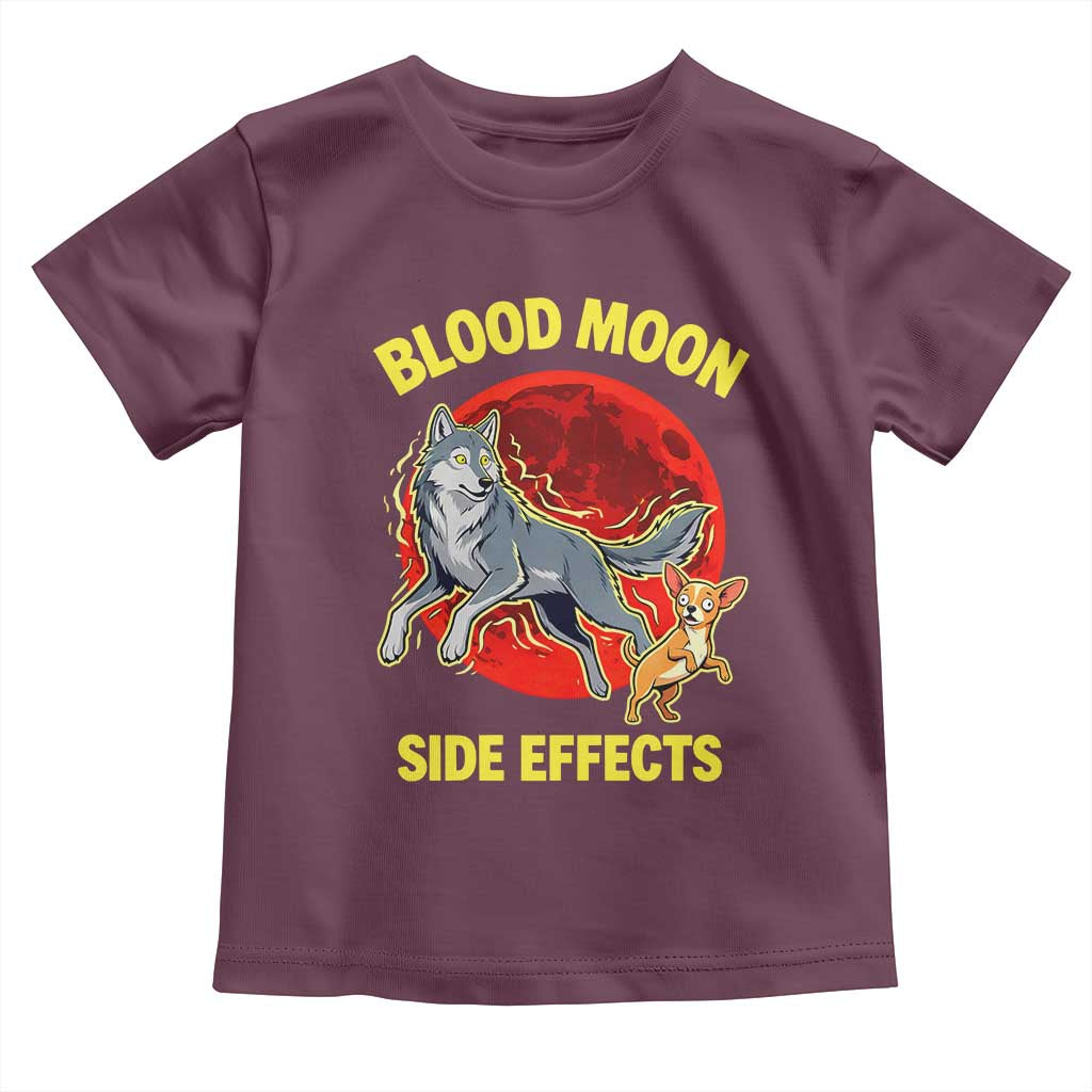 Funny Blood Moon Side Effects Wolf and Chihuahua Dog Humor Graphic Toddler T Shirt