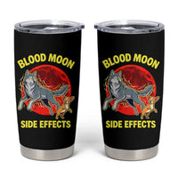 Funny Blood Moon Side Effects Wolf and Chihuahua Dog Humor Graphic Tumbler Cup