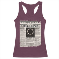 Retro Vintage Science Magazine Total Solar Eclipse 2024 Racerback Tank Top Historic Totality Astronomy Geek Memorabilia