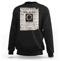 Retro Vintage Science Magazine Total Solar Eclipse 2024 Sweatshirt Historic Totality Astronomy Geek Memorabilia