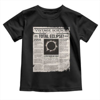 Retro Vintage Science Magazine Total Solar Eclipse 2024 Toddler T Shirt Historic Totality Astronomy Geek Memorabilia