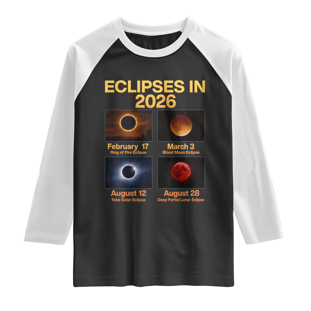 Eclipses in 2026 Celestial Calendar Infographic Raglan Shirt Space Nerd Astronomy Gift Astrology Lover