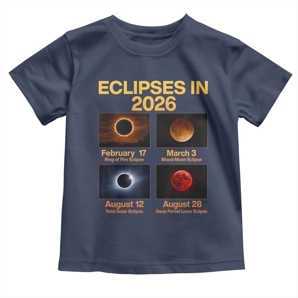 Eclipses in 2026 Celestial Calendar Infographic Toddler T Shirt Space Nerd Astronomy Gift Astrology Lover