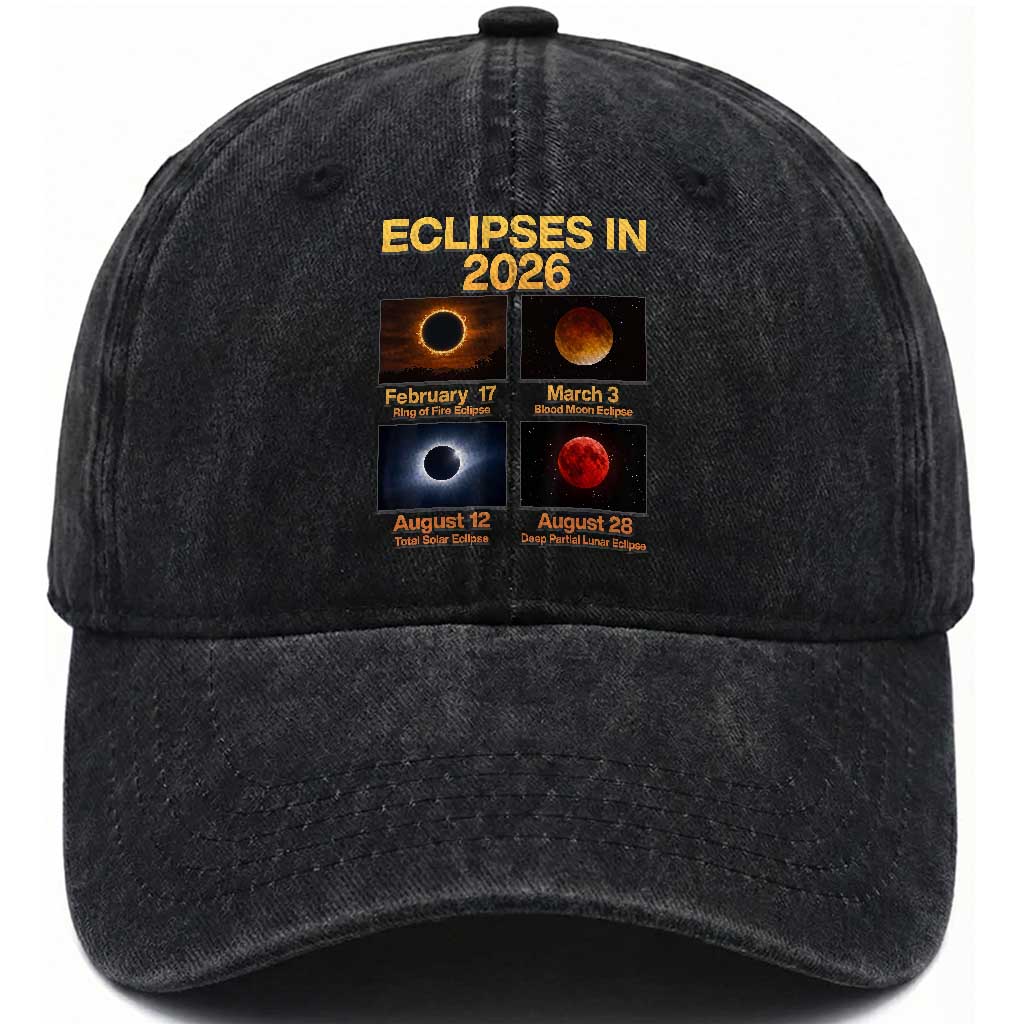Eclipses in 2026 Celestial Calendar Infographic Washed Cotton Baseball Cap Space Nerd Astronomy Gift Astrology Lover