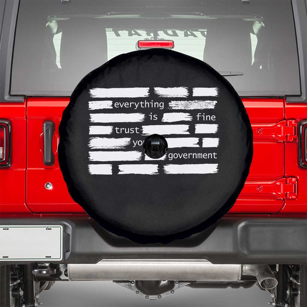 Everything Is Fine Trust Your Government Spare Tire Cover Sarcastic Flag Political Satire Humor