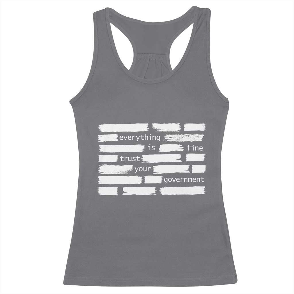 Everything Is Fine Trust Your Government Racerback Tank Top Sarcastic Flag Political Satire Humor