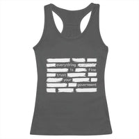 Everything Is Fine Trust Your Government Racerback Tank Top Sarcastic Flag Political Satire Humor