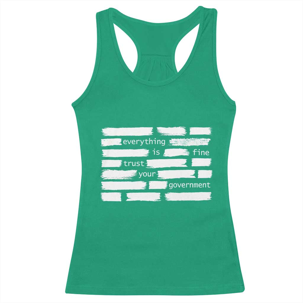 Everything Is Fine Trust Your Government Racerback Tank Top Sarcastic Flag Political Satire Humor