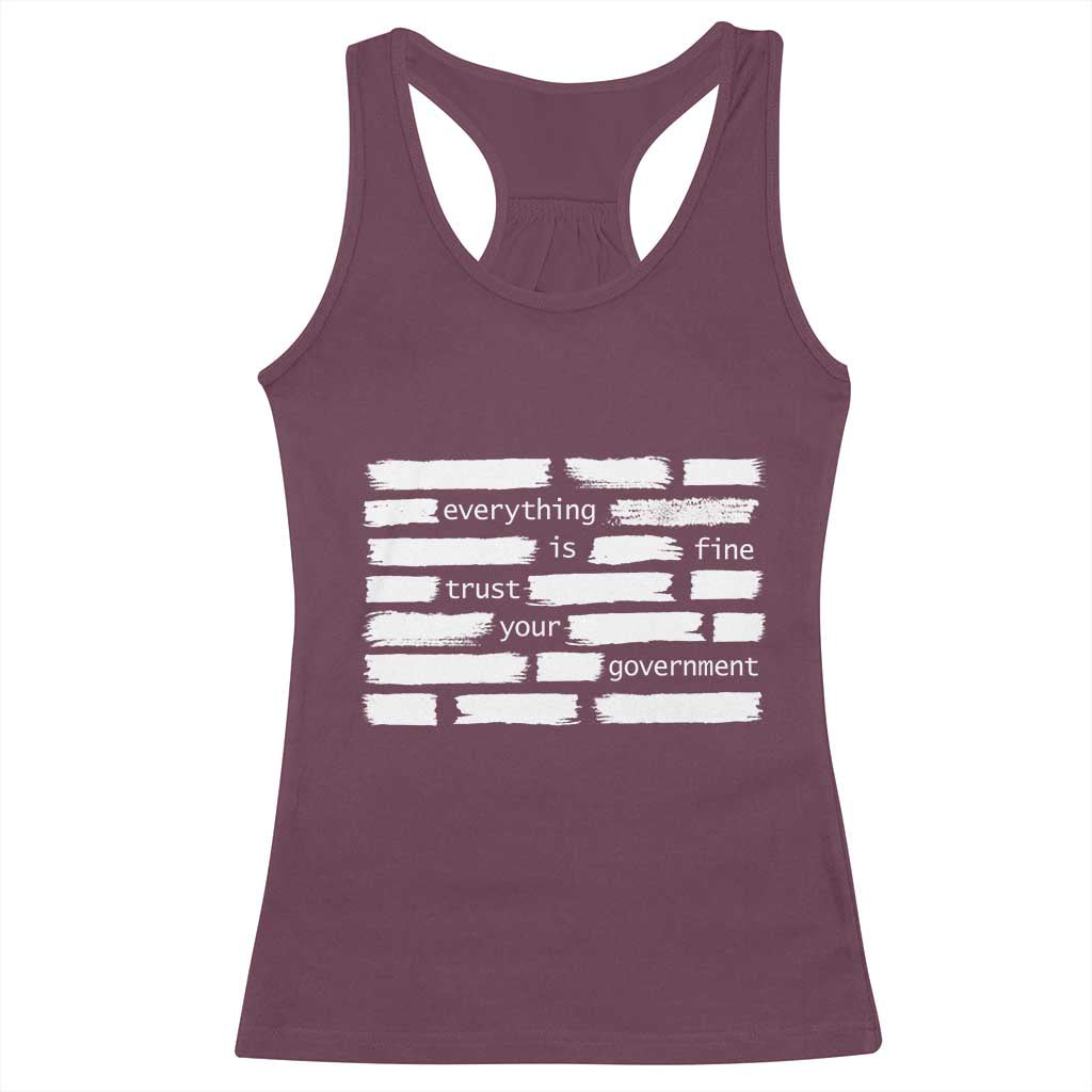 Everything Is Fine Trust Your Government Racerback Tank Top Sarcastic Flag Political Satire Humor
