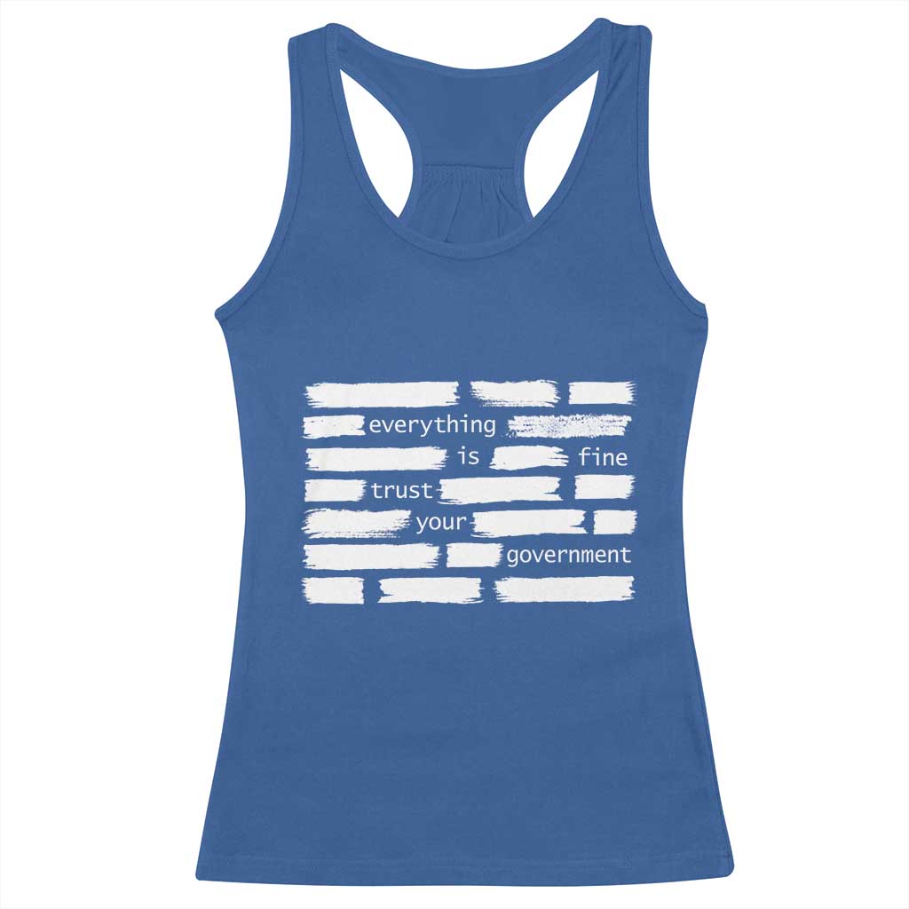 Everything Is Fine Trust Your Government Racerback Tank Top Sarcastic Flag Political Satire Humor