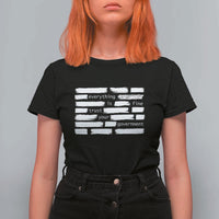 Everything Is Fine Trust Your Government T Shirt For Women Sarcastic Flag Political Satire Humor