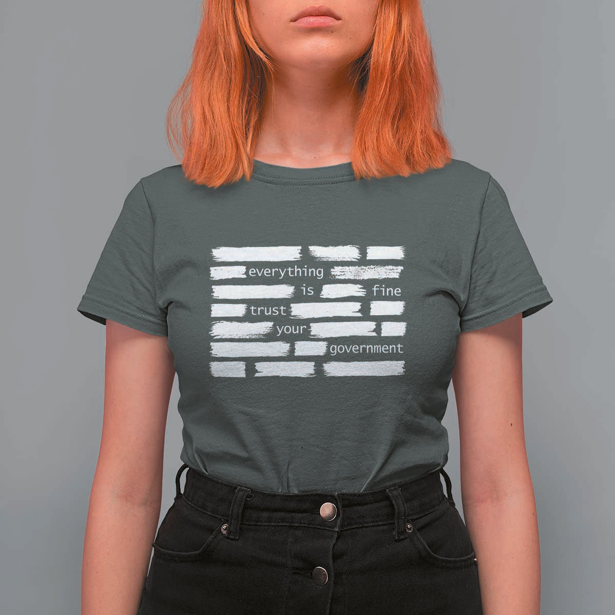 Everything Is Fine Trust Your Government T Shirt For Women Sarcastic Flag Political Satire Humor