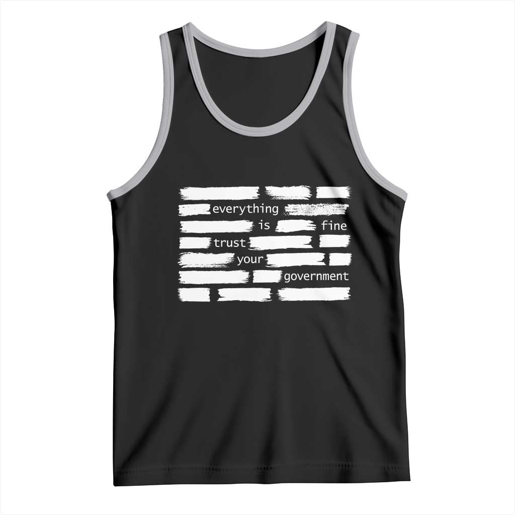 Everything Is Fine Trust Your Government Tank Top Sarcastic Flag Political Satire Humor