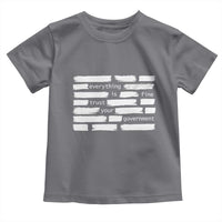 Everything Is Fine Trust Your Government Toddler T Shirt Sarcastic Flag Political Satire Humor