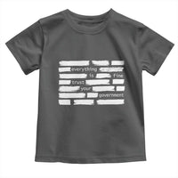 Everything Is Fine Trust Your Government Toddler T Shirt Sarcastic Flag Political Satire Humor