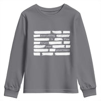 Everything Is Fine Trust Your Government Youth Sweatshirt Sarcastic Flag Political Satire Humor