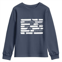Everything Is Fine Trust Your Government Youth Sweatshirt Sarcastic Flag Political Satire Humor