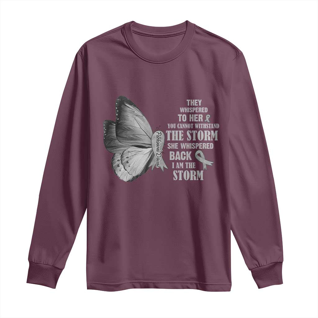 Parkinson's Awareness Long Sleeve Shirt She Whispered Back I Am The Storm Support Squad