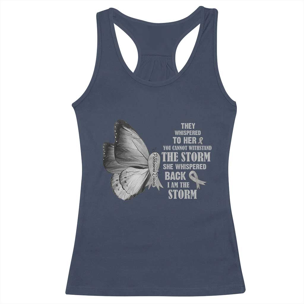 Parkinson's Awareness Racerback Tank Top She Whispered Back I Am The Storm Support Squad
