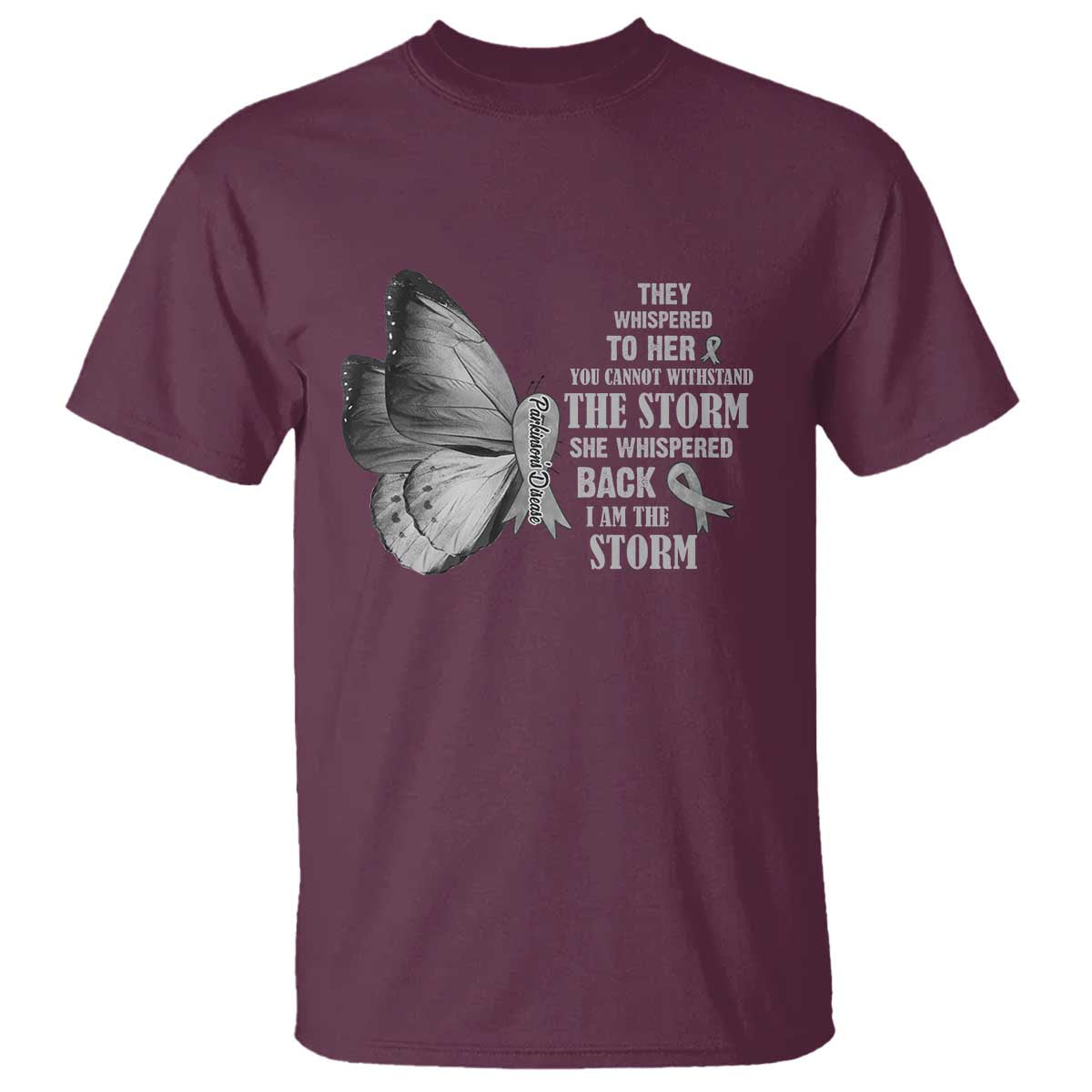 Parkinson's Awareness T Shirt She Whispered Back I Am The Storm Support Squad