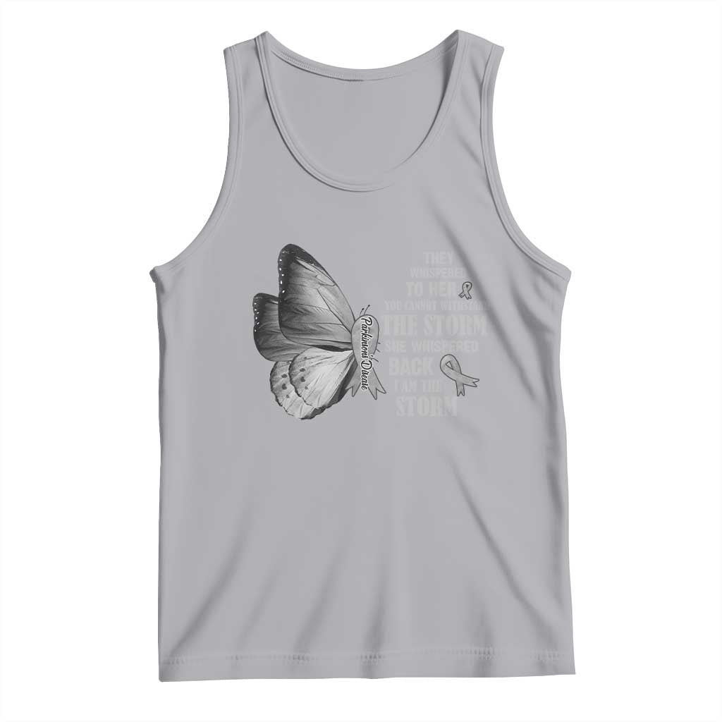 Parkinson's Awareness Tank Top She Whispered Back I Am The Storm Support Squad