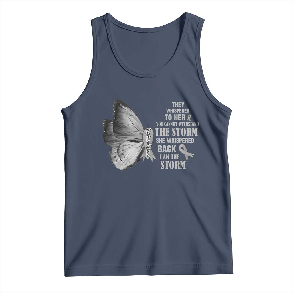 Parkinson's Awareness Tank Top She Whispered Back I Am The Storm Support Squad
